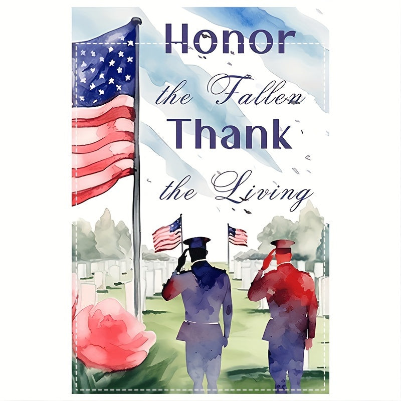 Honor Fallen, Thank the Living" Patriotic Garden Flag