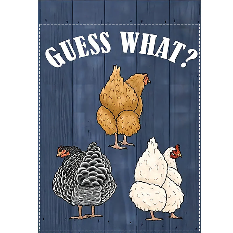 Funny 'Guess What? Chicken' Double-Sided Garden Flag