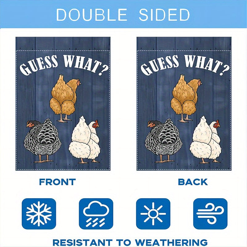 Funny 'Guess What? Chicken' Double-Sided Garden Flag