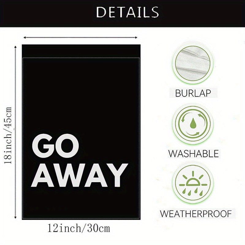 2D Door Banner "Go Away" Double-Sided Polyester Garden Flag