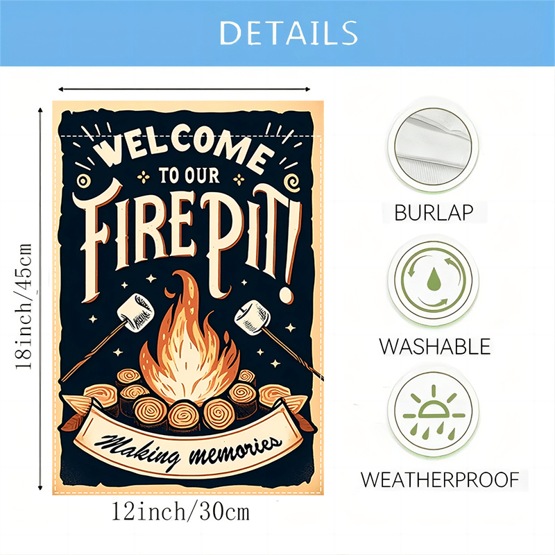 "Welcome to Our Fire Pit" Double-Sided Garden Flag