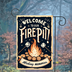 "Welcome to Our Fire Pit" Double-Sided Garden Flag