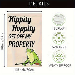 Humorous Hippity Hoppity Garden Flag