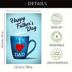 Happy Father's Day Garden Flag