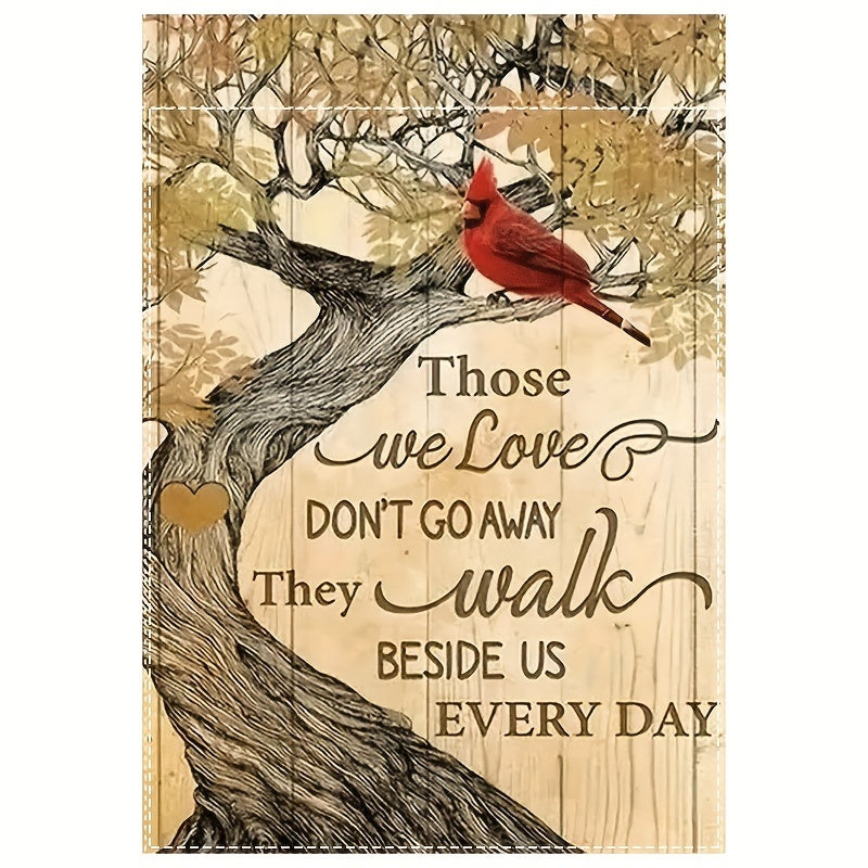 "Those We Love Don't Go Away" Memorial Garden Flag with Cardinal Bird & Tree Design