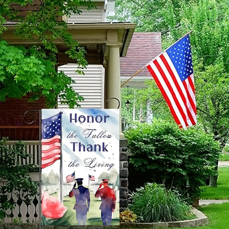 Honor Fallen, Thank the Living" Patriotic Garden Flag