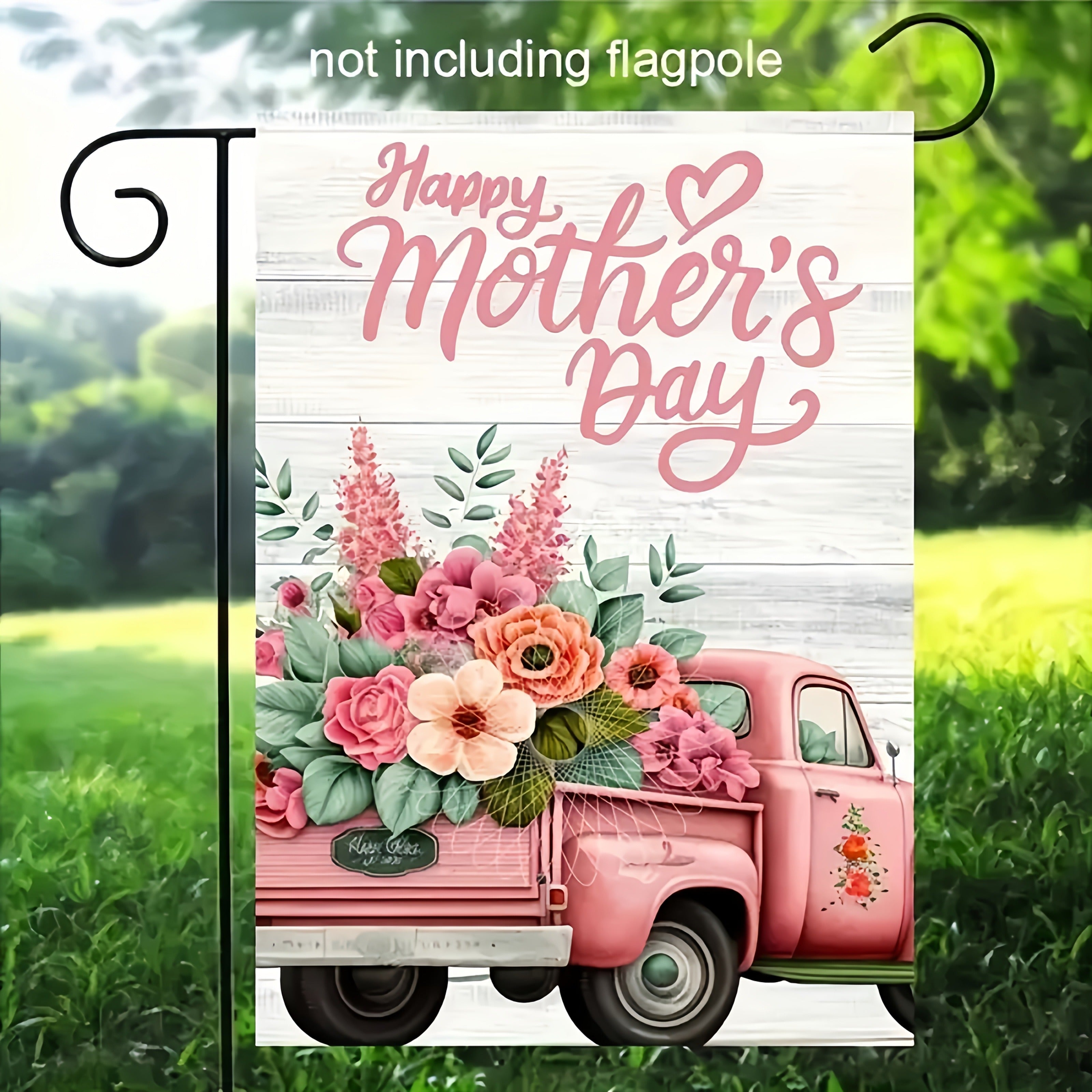 Happy Mother's Day Floral Truck Garden Flag