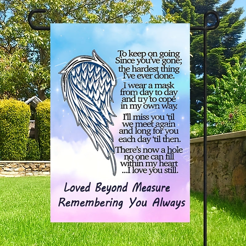 Loved Beyond Measure" Memorial Garden Flag