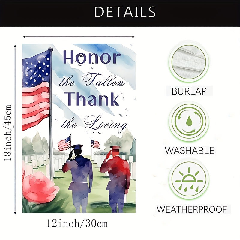 Honor Fallen, Thank the Living" Patriotic Garden Flag