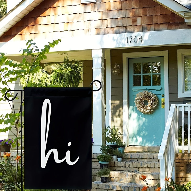 Hi Garden Flag