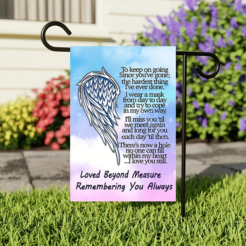 Loved Beyond Measure" Memorial Garden Flag